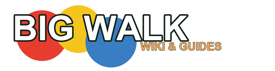 Big Walk Wiki & Guides